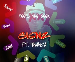 Signz (ft Bianca)